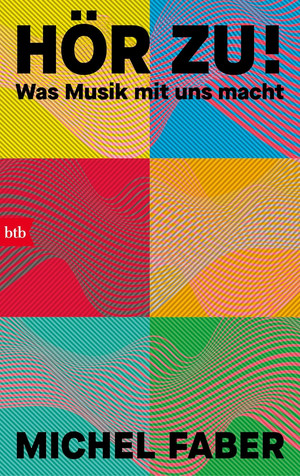 Hör zu!: Was Musik mit uns macht