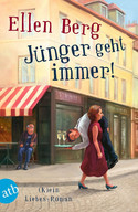 Jünger geht immer! - (K)ein Liebes-Roman