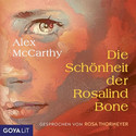 Die Schönheit der Rosalind Bone