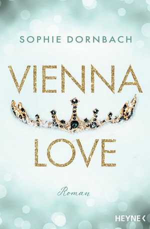 Vienna Love (Die Wien-Saga 2)